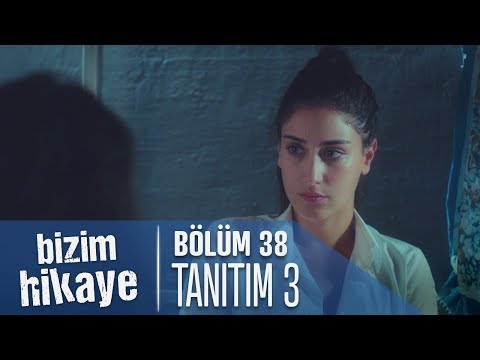 Bizim Hikaye 38. Bölüm 3. Tanıtımı (Yeni Sezon)