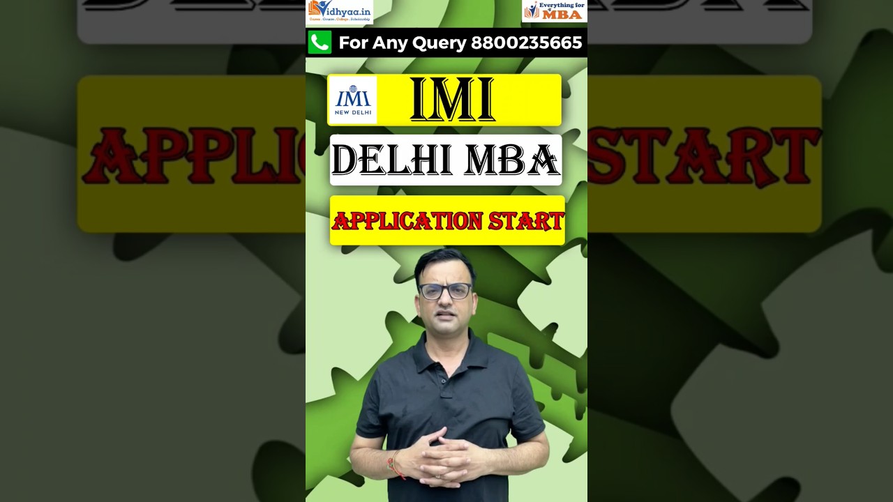 IMI Delhi MBA Application Out | Admission Process | Cutoff | Fees | Placements | 