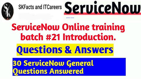 #ServiceNow Online training batch 21 Introduction || Questions & Answers #servicenow #onlinetraining