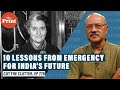 Ten key lessons for the present & future of Indian politics from Emergency on its 46th anniversary