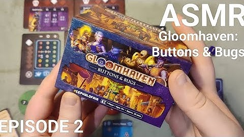 ASMR Gloomhaven Buttons & Bugs Gameplay || Scenarios 3 & 5