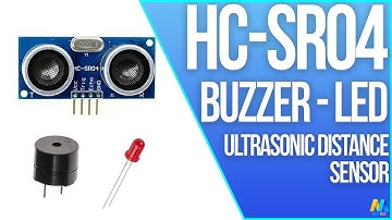 Using Ultrasonic Distance Sensor HC-SR04 with Buzzer, LED and Arduino