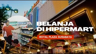 Belanja Di Hypermart Royal Plaza Surabaya Hypermart Sby Royal Plaza Surabaya Diskon Mall
