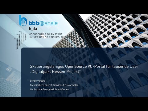 CLT2021: Skalierungsfähiges OpenSource VC Portal für tausende User mit  [email protected]