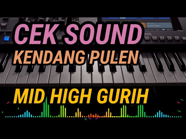 Cek sound || kendangnya pulen mid highnya gurih class=