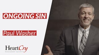 Ongoing Sin | Paul Washer