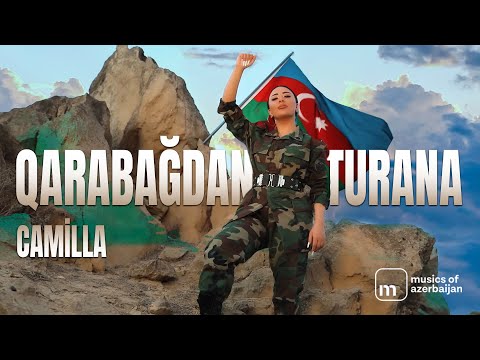 Camilla — Qarabağdan Turana (Rəsmi Musiqi Videosu)