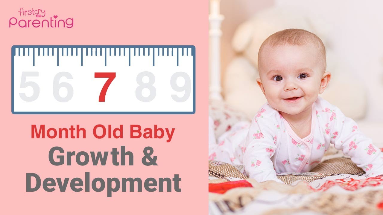 7 Month Old Baby - Growth, Development, Activities & Care Tips - YouTube