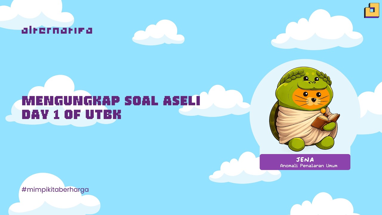 Setara Belajar Limper PU010: Mengungkap Soal Aseli Day 1 of UTBK25' oleh Jena