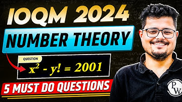 NUMBER THEORY 🔢: 5 Questions You Must Solve Before IOQM 2024 Exam 🔥