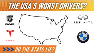 Which car brand is driven by the USA&#39;s worst drivers?
