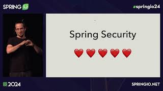 Spring Security Architecture Principles by Daniel GarnierMoiroux @ Spring I/O 2024