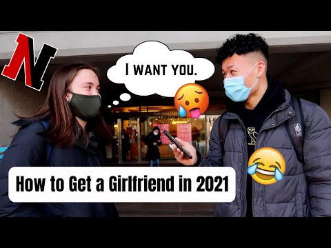 How to Get a Girlfriend in 2021 ? (Ideal Height + How to Pick Up Girls)  *JUICY AF* ? | Northeastern