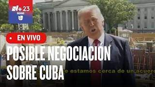 El presidente Trump habla sobre negociaciones con Cuba.
