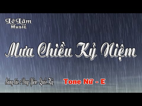 Karaoke - MƯA CHIỀU KỶ NIỆM - Tone Nữ | Lê Lâm Music