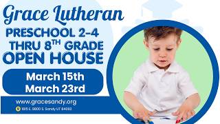 Grace Lutheran School Open House Spring 2026