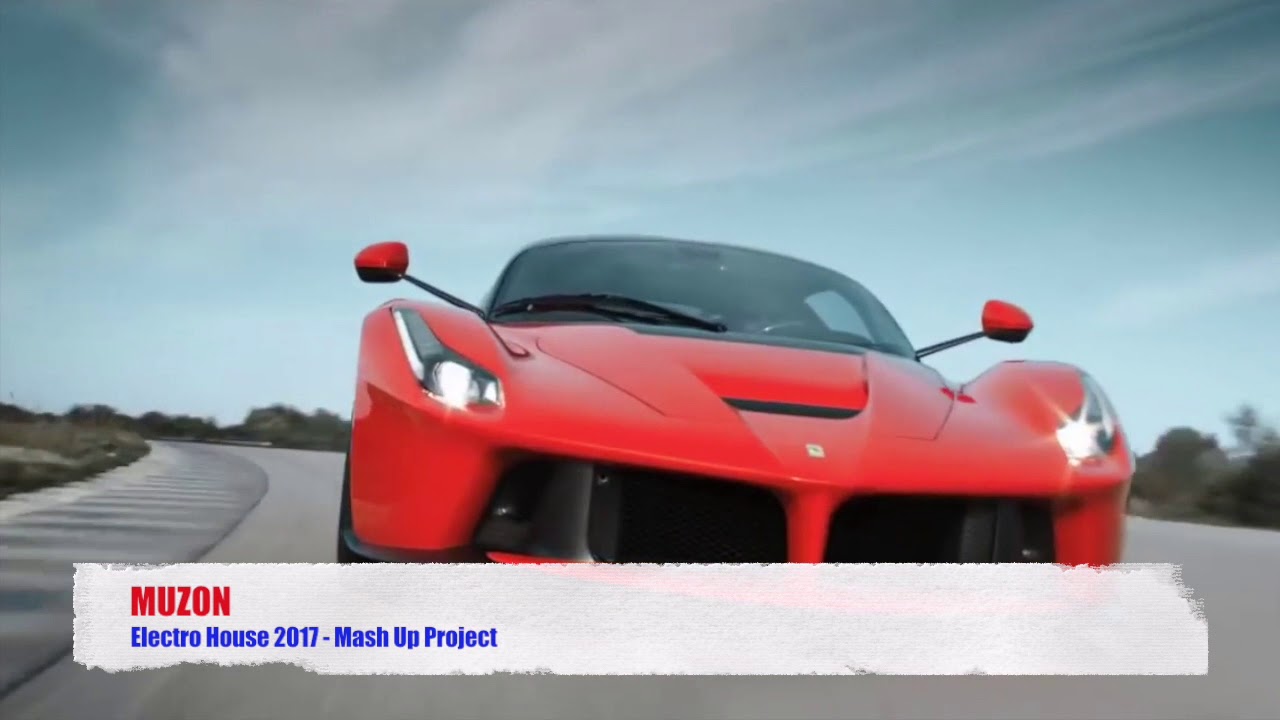 Electro House 2017 - Mash Up Project