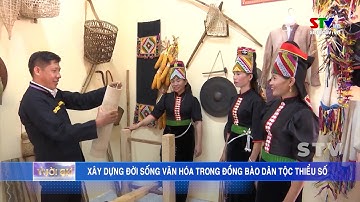 Xây dựng đời sống văn hóa trong đồng bào dân tộc thiểu số