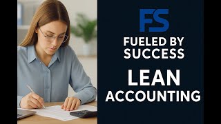 Lean Accounting: Smarter Accounting for Business Growth