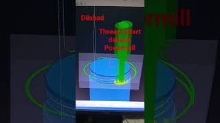 3start threading #threadwork #thread#delcam #powermill2020 #powermill #cncmill #vmcwork #vmc #cnc