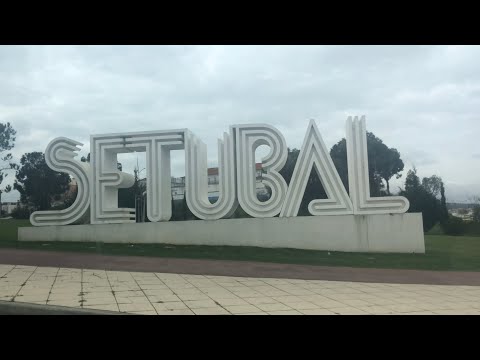 Viver em Setúbal: viver em Portugal