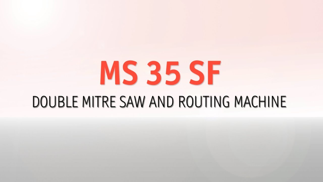 Hoffmann Ms 35 Sf Double Mitre Saw And Routing Machine Youtube
