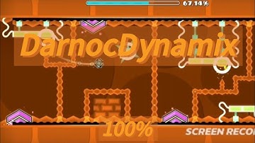 DarnocDynamix 100% (Easy Demon)