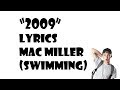 2009 Lyrics Video Mac Miller (Swimming)