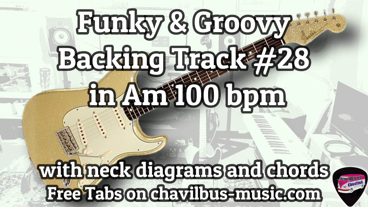 Funky & Groovy Backing Track 28 in Am 100 bpm YouTube