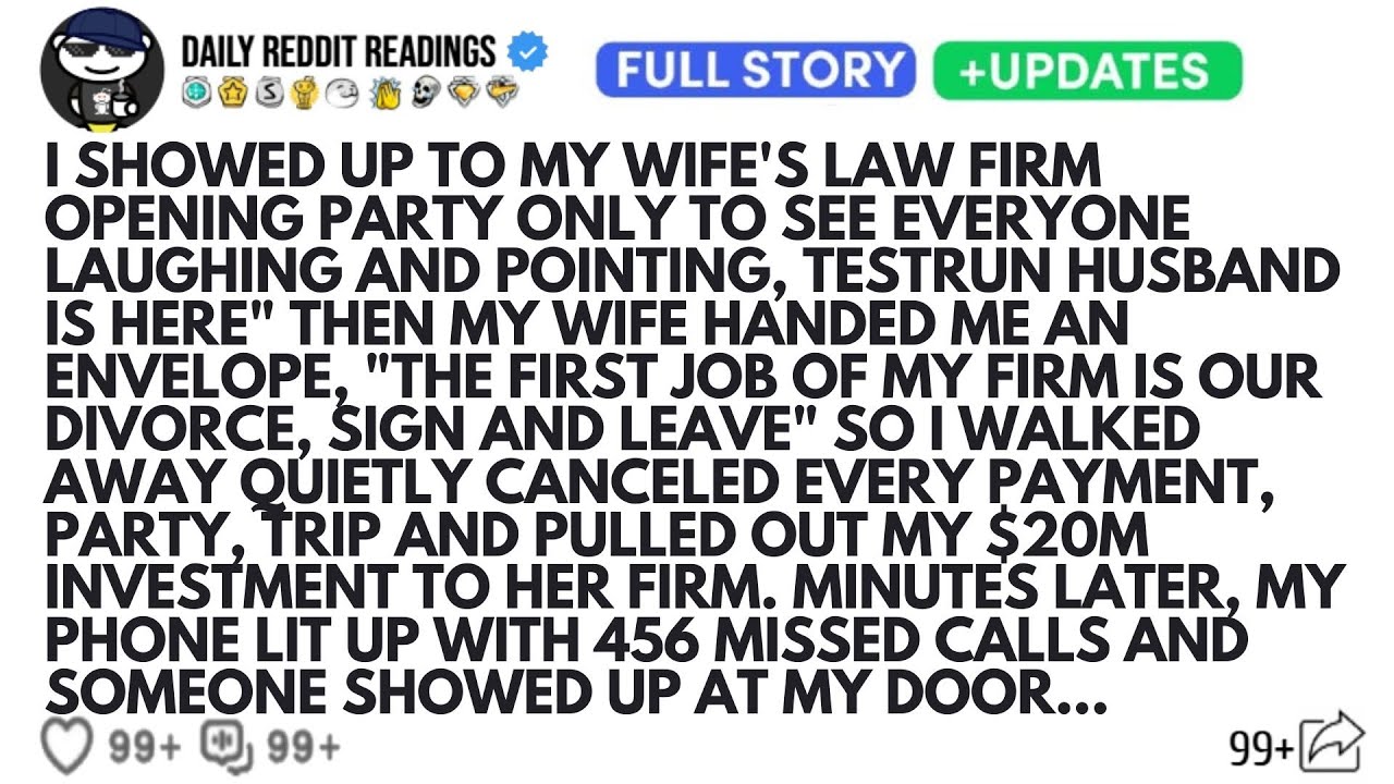 I SHOWED UP TO MY WIFE'S LAW FIRM OPENING PARTY ONLY TO SEE EVERYONE LAUGHING AND POINTING...