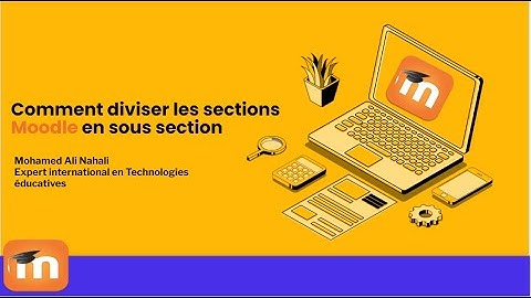 Comment replier les sections de #moodle  et  créer des sous-sections