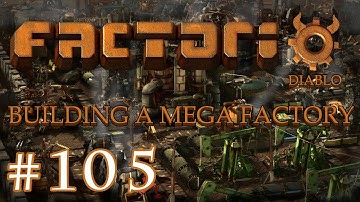 Factorio - Building a Mega Factory: Part 105 finishing the main bus for science.