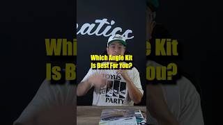 Which angle kit is best for you?