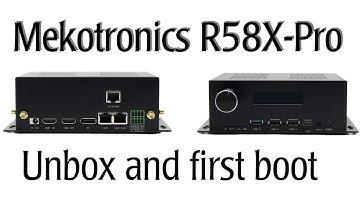 Mekotronics R58X Pro Unbox and first boot / Most maxed out RK3588 I