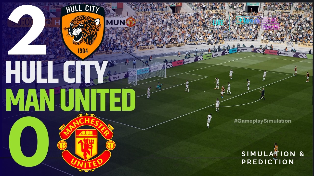 ⚽ Hull City 2-0 Manchester United: Highlights | Premier League 26/27 | Game Simulation/Recreation