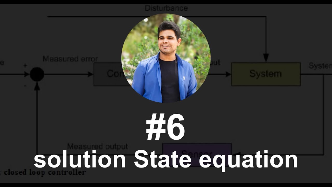 Control system #6 | solution of state space - YouTube