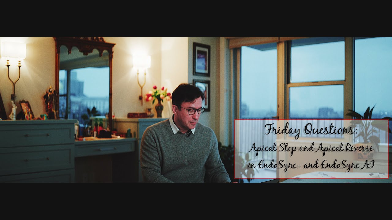 Friday Questions: How to measure Working Length with EndoSync+ and EndoSync A I