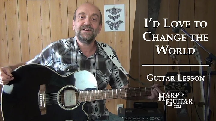 Ten Years After - I'd Love To Change The World Guitar Lesson, Chords, Tabs, and Lyrics