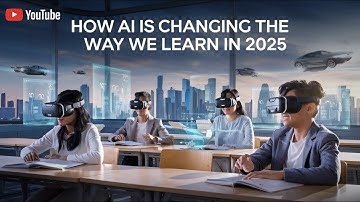 How AI is Changing the Way We Learn in 2025