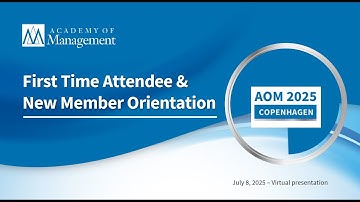 2025 First Time Annual Meeting Attendee & New Member Orientation Webinar