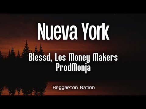 BLESSD - NUEVA YORK (Letra/Lyrics) | TRINIDAD BENDITA