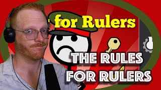 The Rules for Rulers by CGP Grey