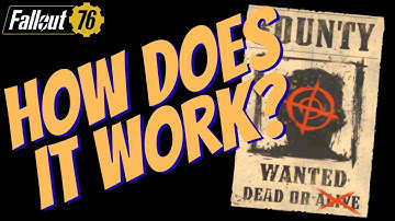 Fallout 76 - Everything You Need To Know About Bounty Hunting