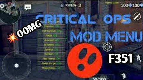 F352 100%WORKING MOD||CRTICAL OPS MOD MENU  RADAR HACK, WALL HACK,NO SPREAD SPEED HACK ETC