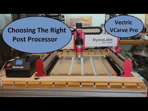 Choosing The Right Post Processor - Vectric VCarve Pro