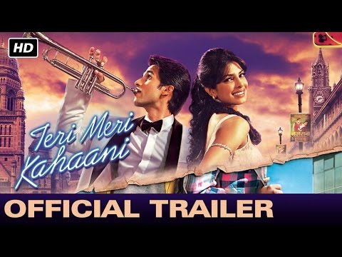 teri-meri-kahaani-|-official-trailer-|-shahid-kapoor,-priyanka-chopra