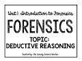 Mastering Deductive Reasoning in Forensic Science