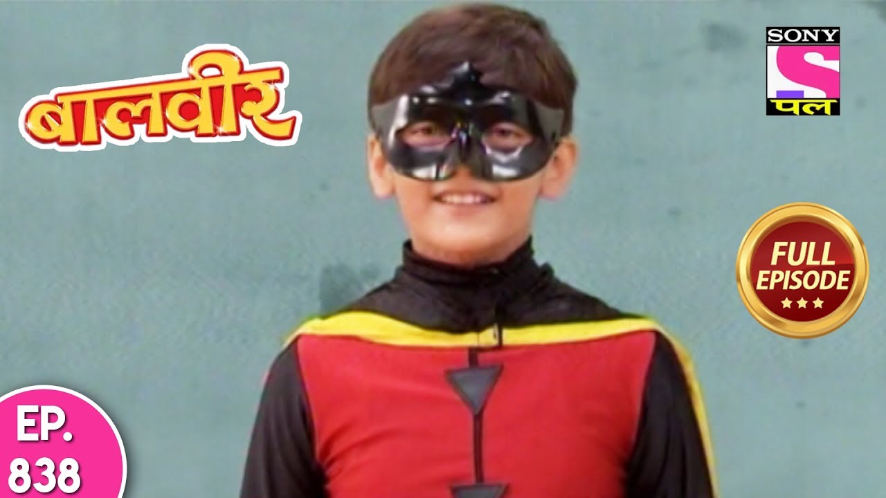 Baal Veer - Full Episode 838 - 11th January, 2018