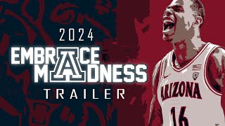 Embrace Madness Trailer | The Phoenix | 2024 Arizona Wildcats Men's Basketball