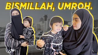 BISMILLAH, UMROH.